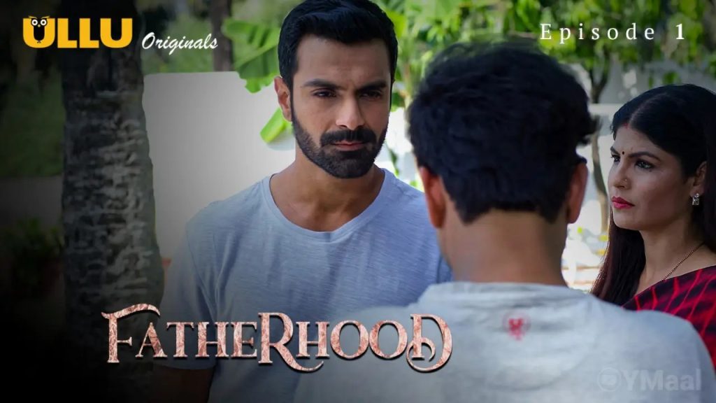 Fatherhood Episode 1 »