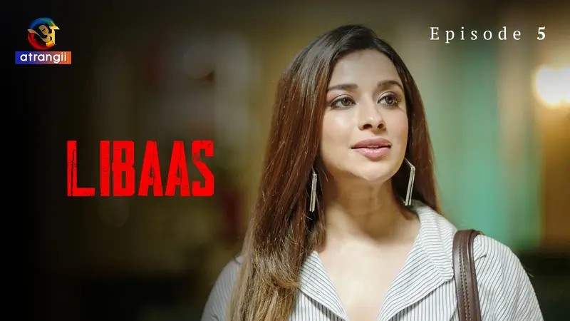 Libaas Episode 5 »